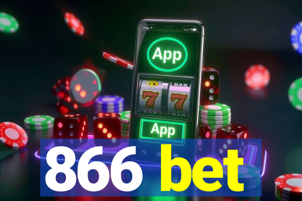 866 bet